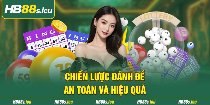 Chien Luoc Danh De An Toan Va Hieu Qua