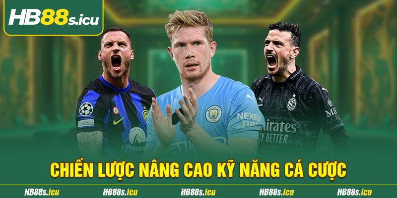 Chien Luoc Nang Cao Ky Nang Ca Cuoc