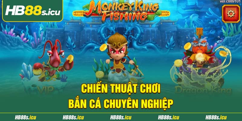 Chien Thuat Choi Ban Ca Chuyen Nghiep