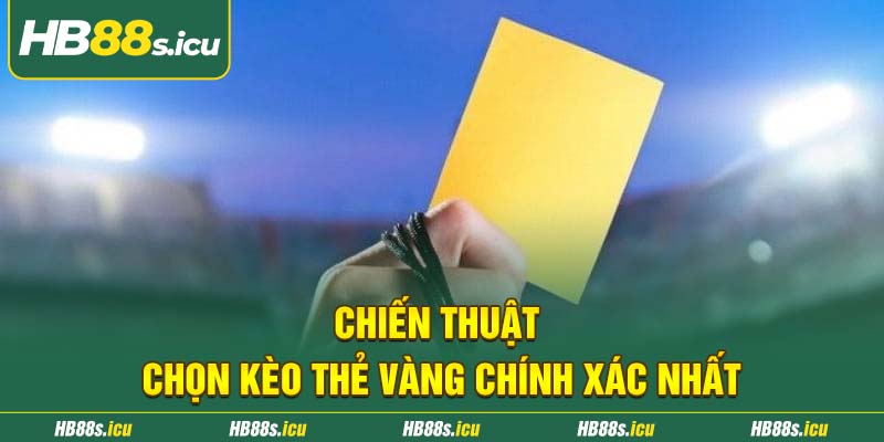 Chien Thuat Chon Keo The Vang Chinh Xac Nhat