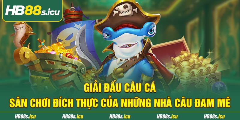 Giai Dau Cau Ca San Choi Dich Thuc Cua Nhung Nha Cau Dam Me