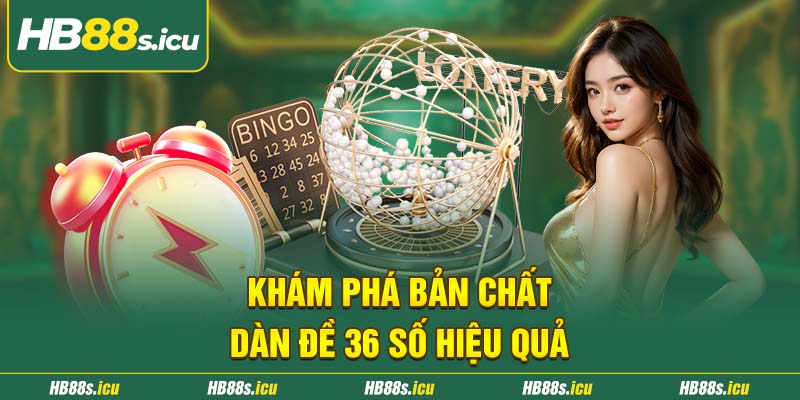 Kham Pha Ban Chat Dan De 36 So Hieu Qua