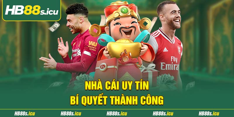 Nha Cai Uy Tin Bi Quyet Thanh Cong